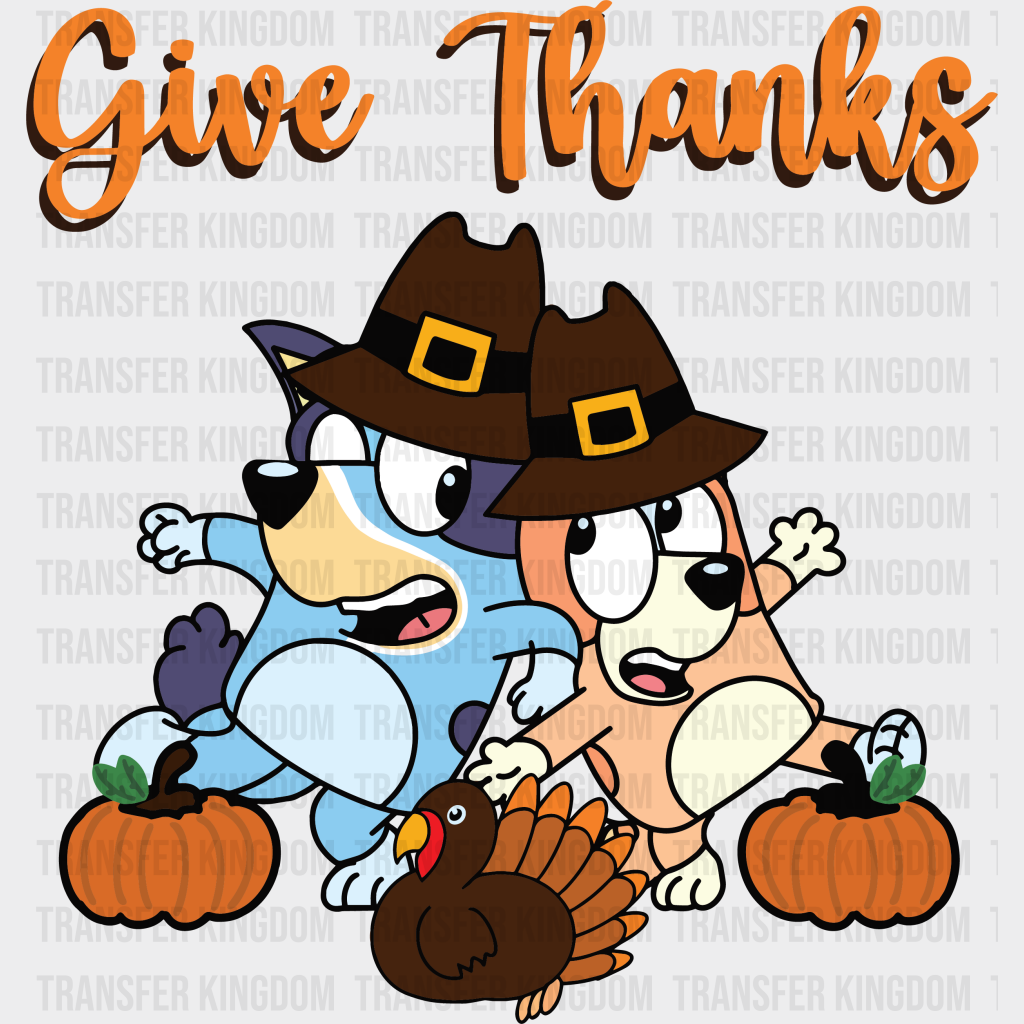 Give Thanks Bluey Design - Thanksgiving Dtf Transfer Unisex S & M (10’’) / Dark Color See Imaging