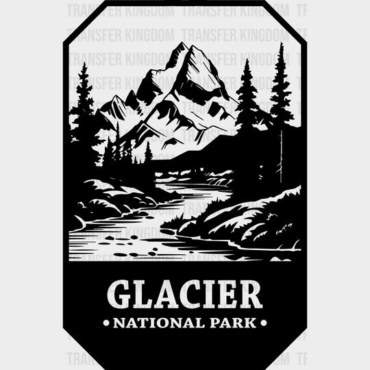 Glacier National Park Design - Parks Dtf Transfers Unisex S & M (10’) / Dark Color See Imaging