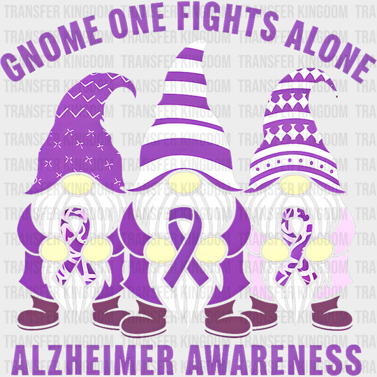 Gnome One Fights Alone - Alzheimer's Awareness DTF Transfer transfer-kingdom