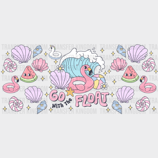 Go With The Float - Summer Cup Wrap UV Sticker Permanent UV DTF Decal UVDTF