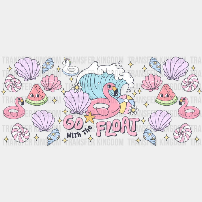 Go With The Float - Summer Cup Wrap UV Sticker Permanent UV DTF Decal