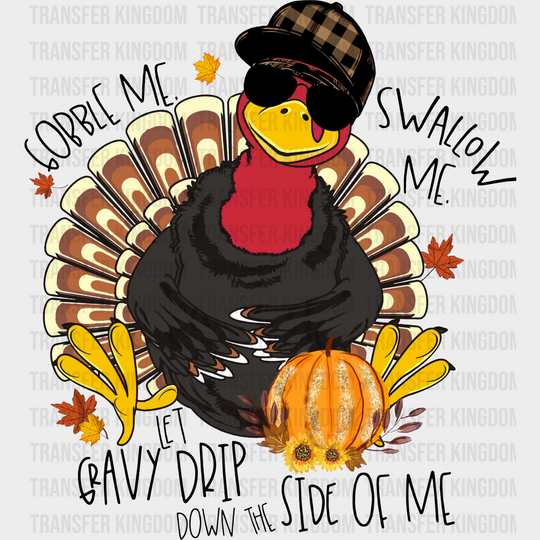 Gobble Me Swallow - Thanksgiving Dtf Transfer Unisex S & M (10’’) / Dark Color Design See Imaging