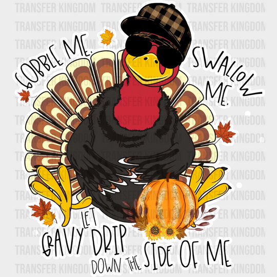 Gobble Me Swallow - Thanksgiving Dtf Transfer Unisex S & M (10’’) / Light Color Design See Imaging