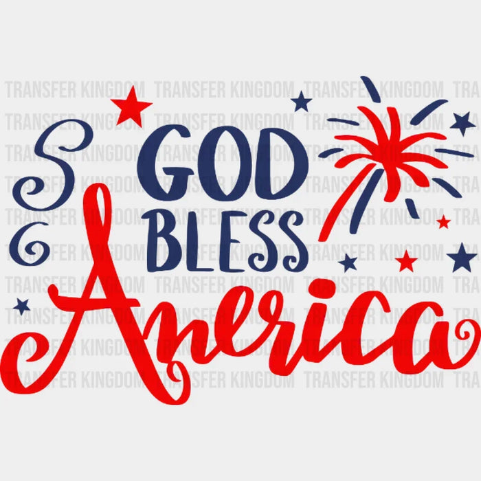 God Bless America - 4th of July DTF Transfer