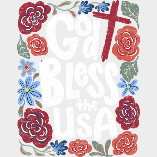 God Bless The USA Flowers - 4th Of July DTF Transfer Adult Unisex - S & M (10’’) / Light Color Design (See Imaging)