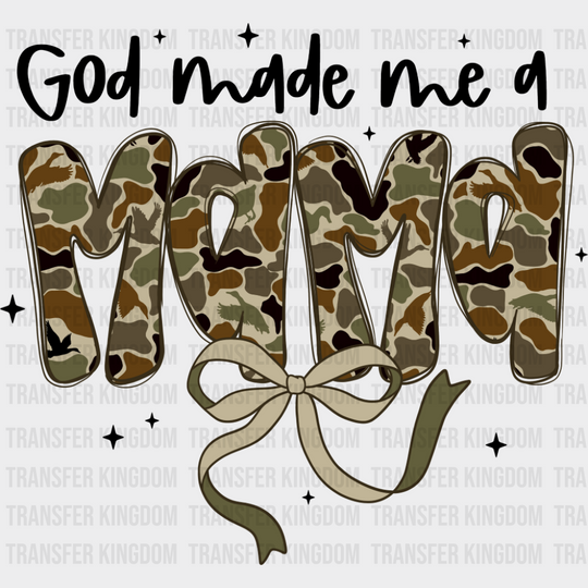 God Made Me A Mama Camo Bowtie - Mother’s Day DTF Transfer Adult Unisex - S & M (10’’) / Dark Color Design (See Imaging)