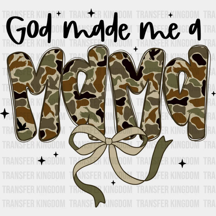 God Made Me A Mama Camo Bowtie - Mother's Day DTF Transfer