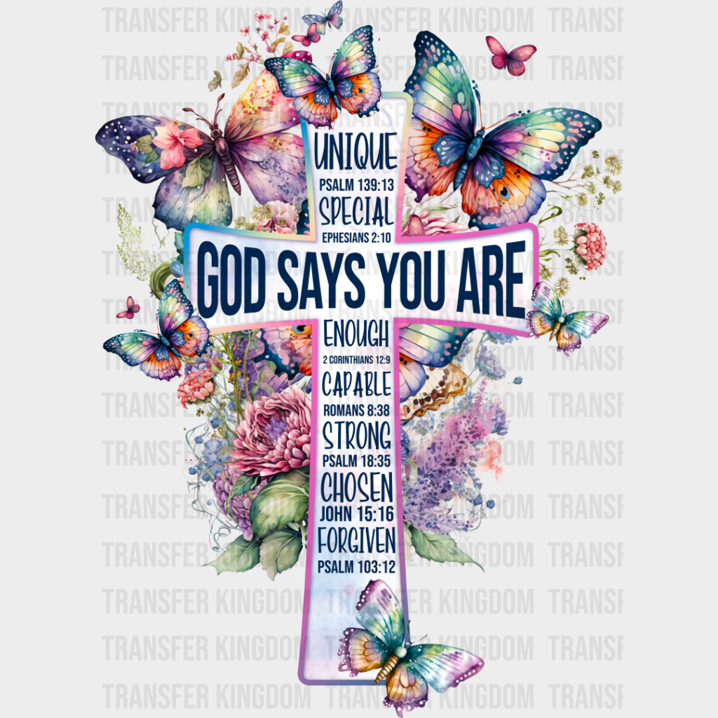 God Says You Are Butterfly Colorful Design - Christianity Dtf Transfer