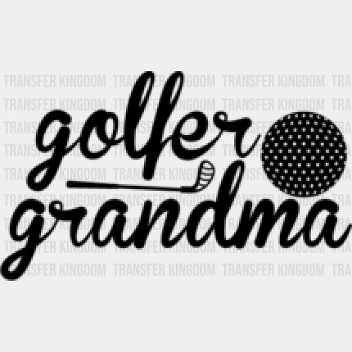 Golfer Grandma - Golf DTF Heat Transfer