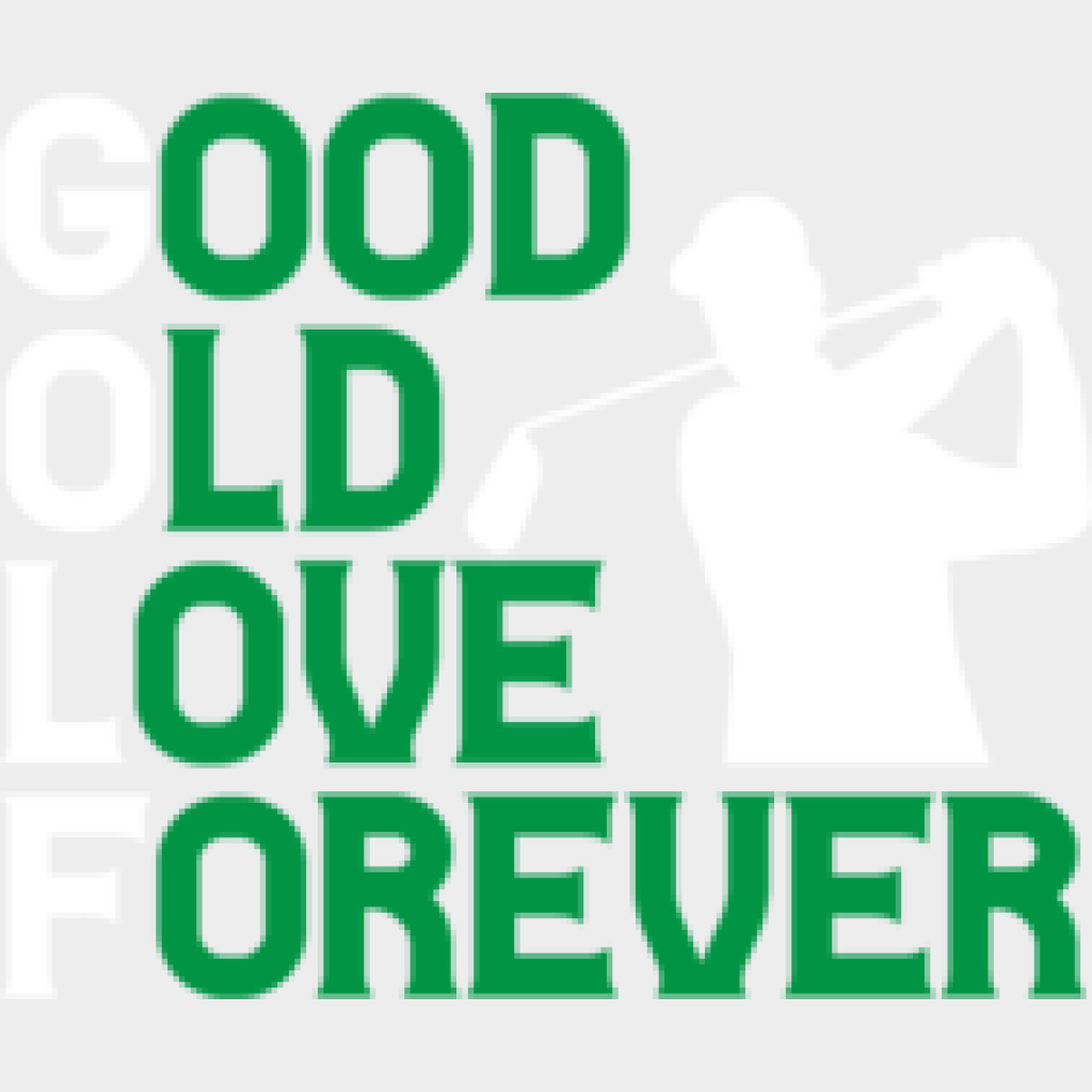 Good Old Love Forever - Golf Dtf Heat Transfer Unisex S & M (10’’) / Light Color Design (See