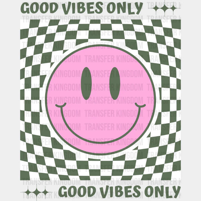 Good Vibes Only Checkered Smiley Design - Good Vibes DTF Transfer