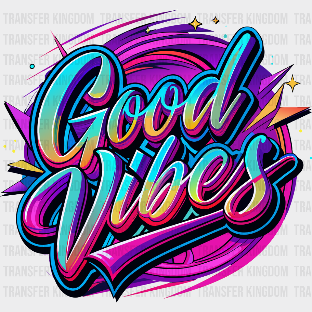 Good Vibes Purple - Good Vibes DTF Transfer
