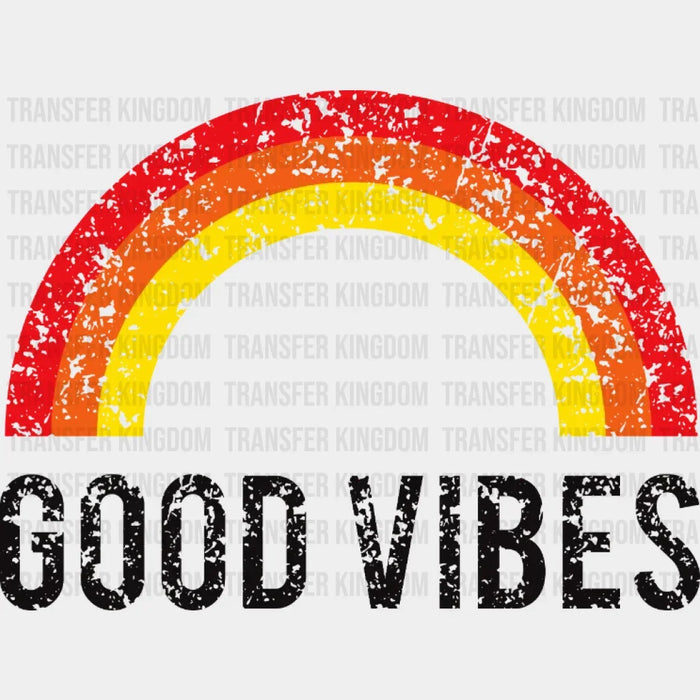 Good Vibes Retro Rainbow - Trendy - Retro - Summer Vacation - Beach - Motivational - Positivity - DTF heat transfer