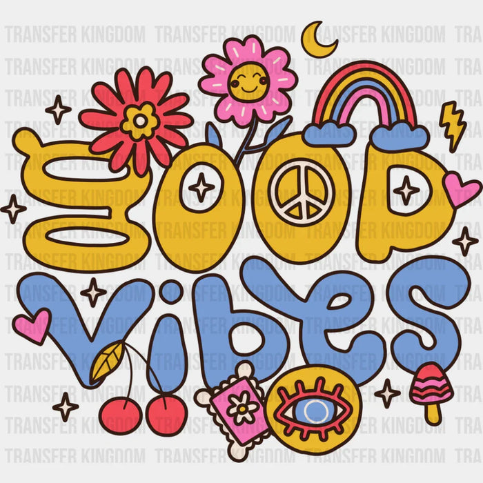 Good Vibes Summer Design - Good Vibes DTF Transfer