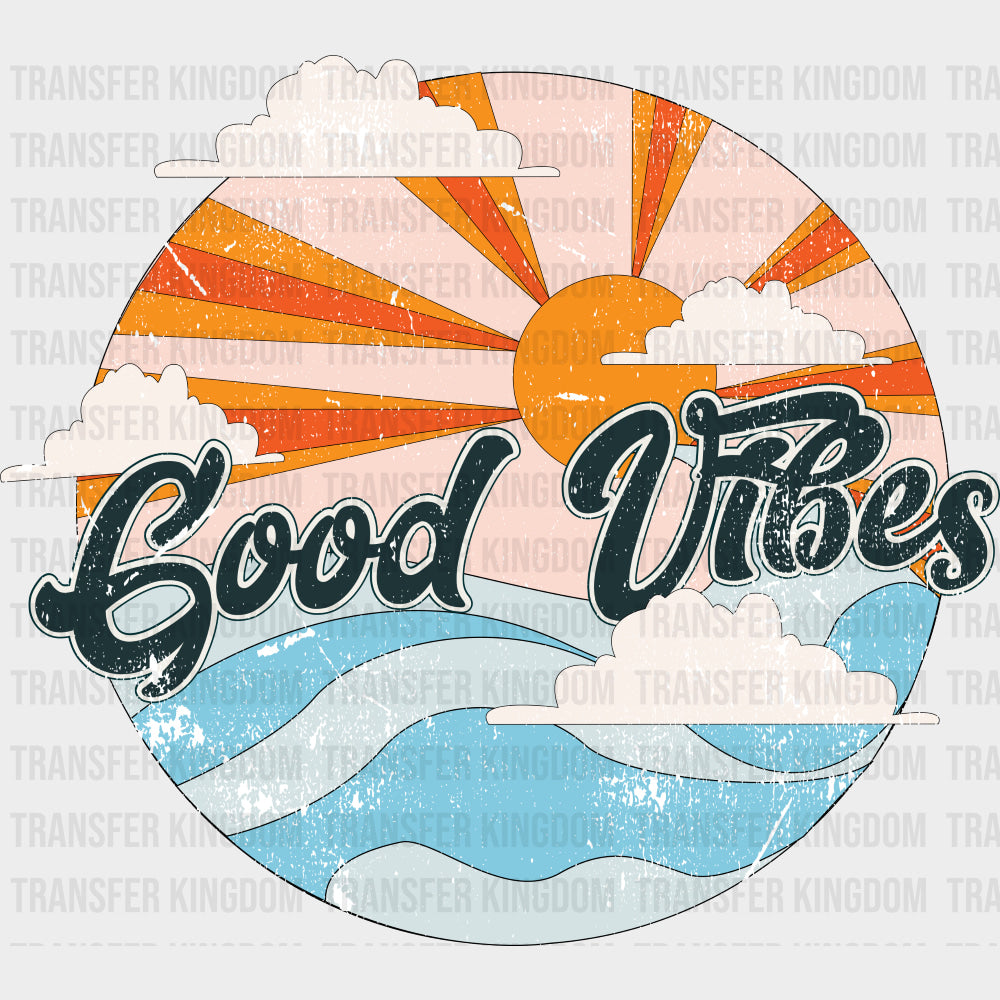 Good Vibes - Surfing DTF Transfers transfer-kingdom
