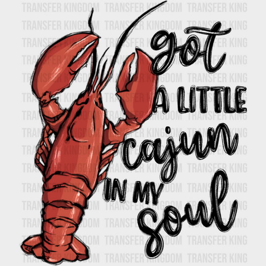 Got A Little Cajun In My Soul - Crawfish Dtf Transfer Unisex S & M (10’’) / Dark Color Design