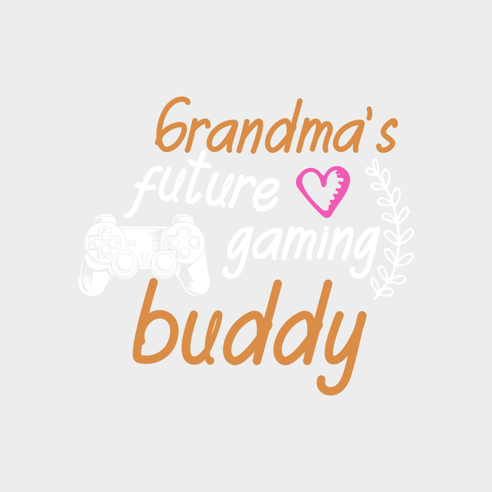 Grandma's Future Gaming Buddy - Baby DTF Transfer transfer-kingdom Light Color Design (See Imaging)