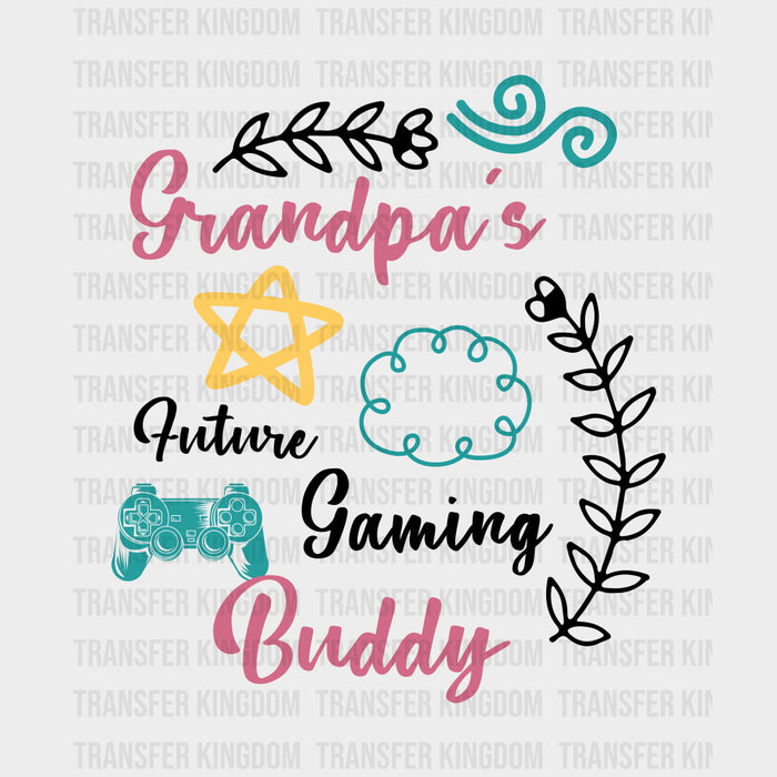 Grandpa's Future Gaming Buddy - Baby DTF Transfer