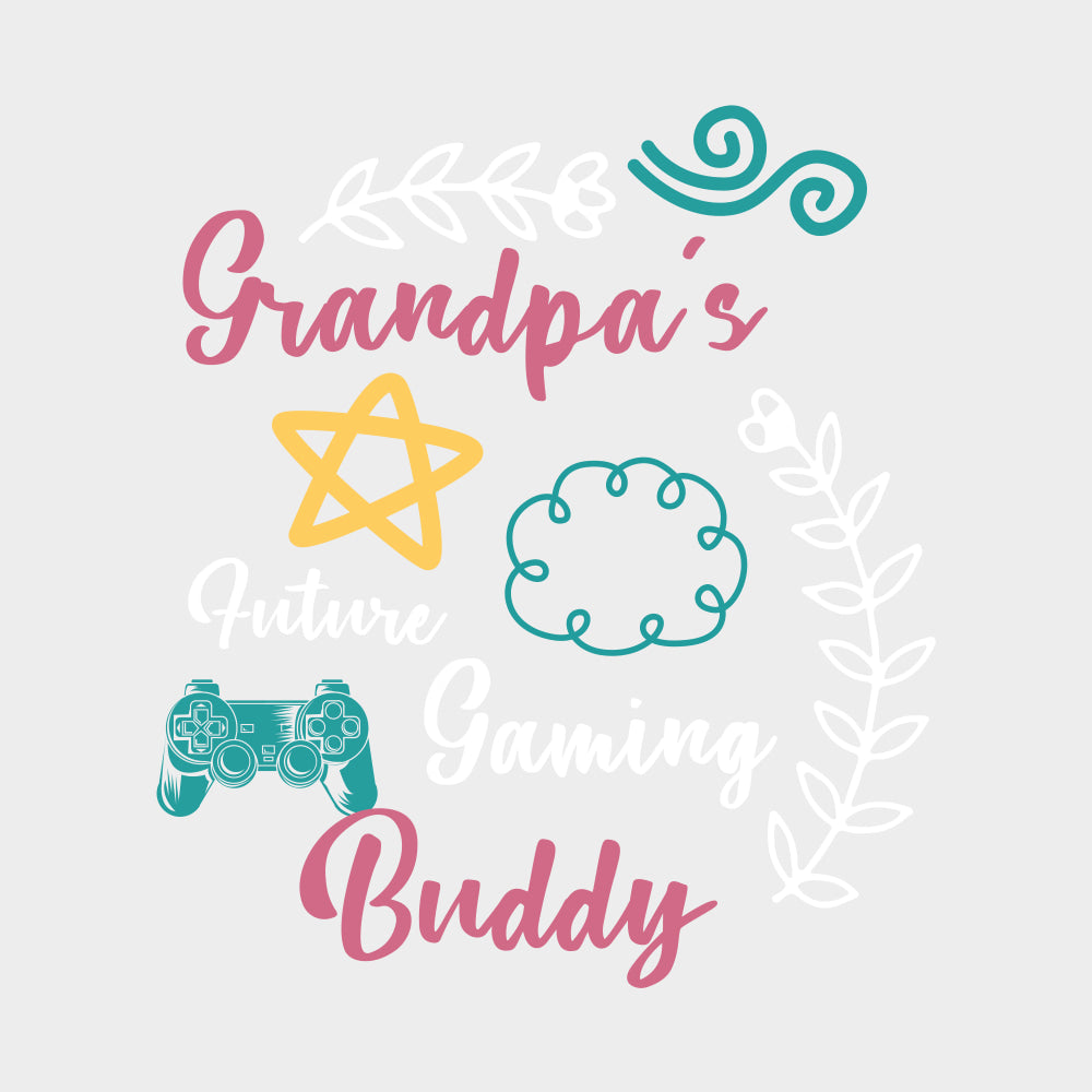 Grandpa's Future Gaming Buddy - Baby DTF Transfer transfer-kingdom Light Color Design (See Imaging)