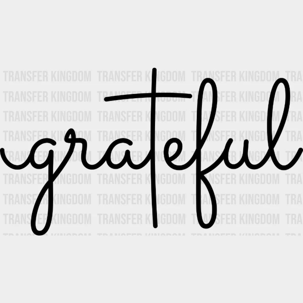 Grateful - Christian Design Dtf Heat Transfer