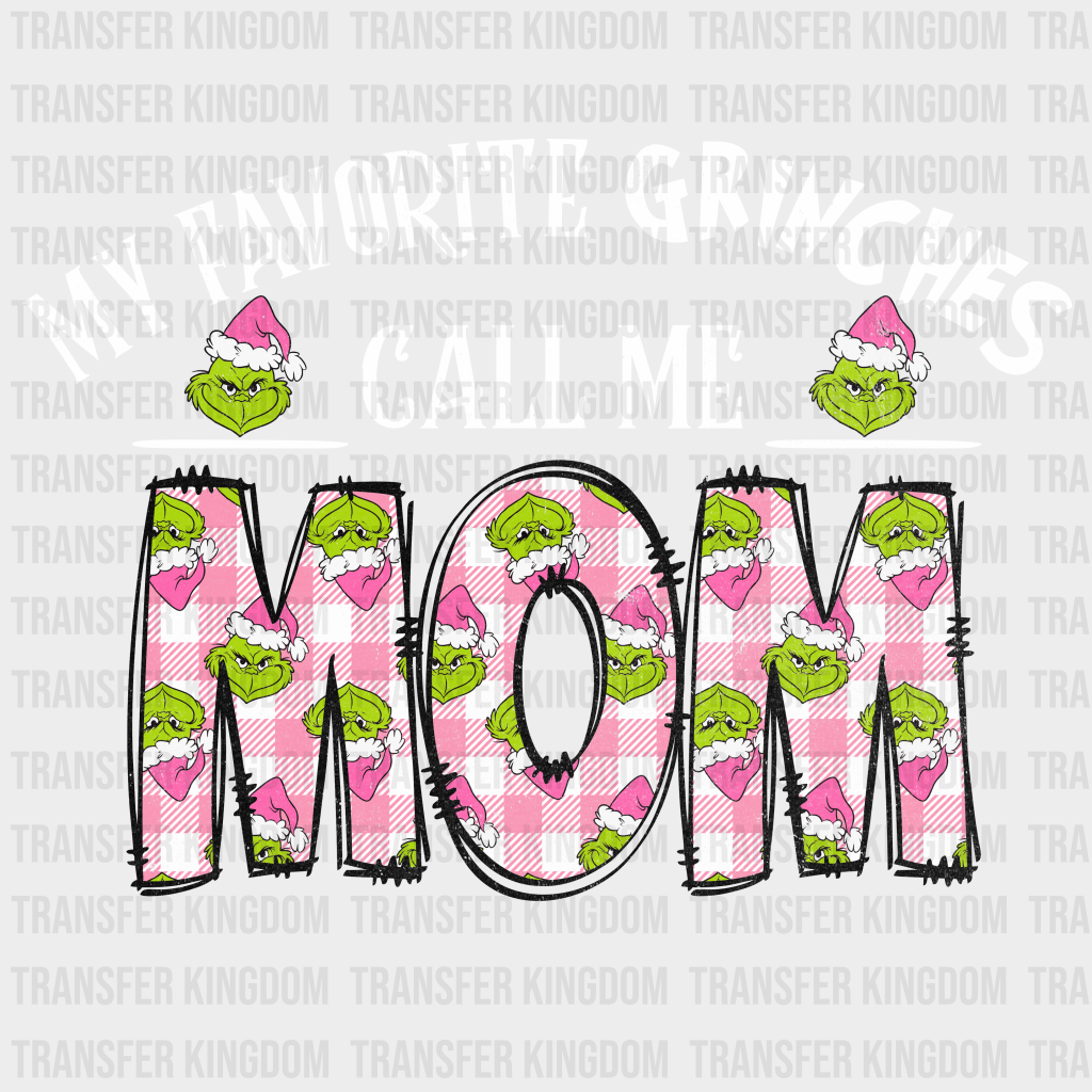 Grinches Call Me Mom Christmas Design - Dtf Heat Transfer Unisex S & M ( 10 ) / Light Color See