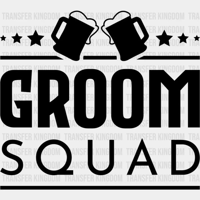 Groom Squad Beer B&W - Bachelor DTF Transfer