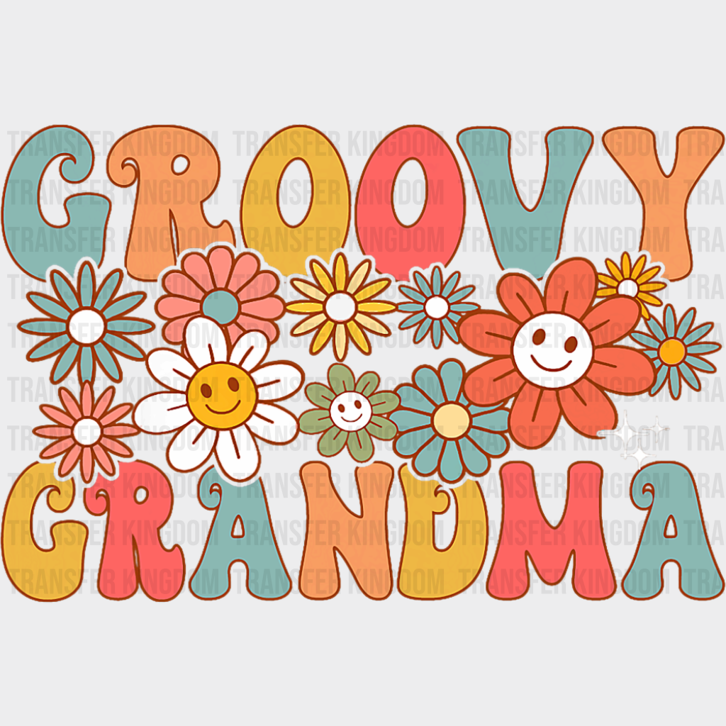 Groovy Grandma Flowers Design - Good Vibes DTF Transfer
