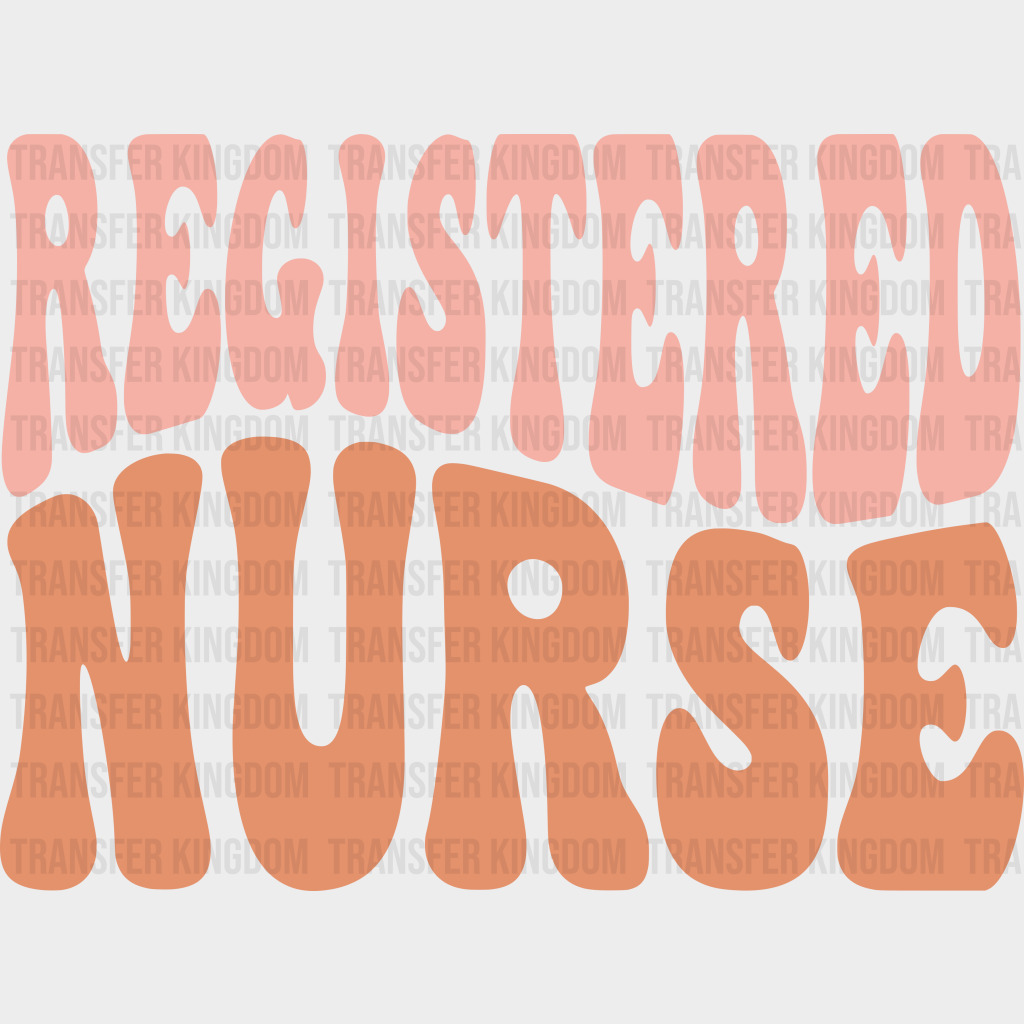 Groovy Registered Nurse Design - Dtf Transfers