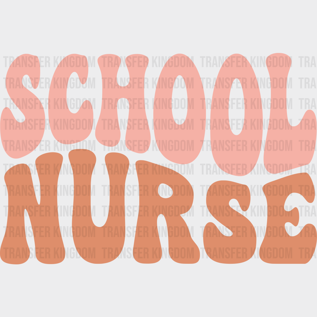 Groovy School Nurse Design - Dtf Transfers