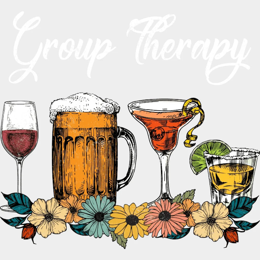 Group Therapy Floral Drink Glasses - Funny Drinking Mental Health Design Dtf Heat Transfer