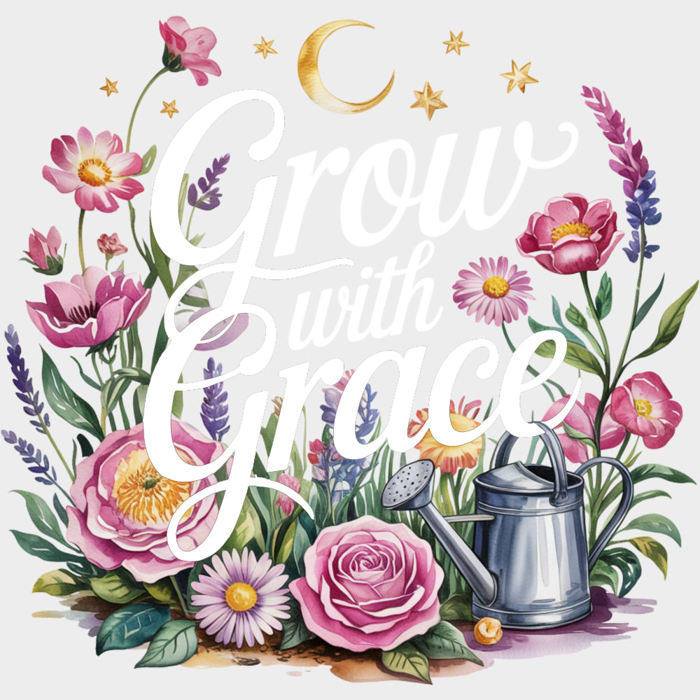 Grow With Grace Colorful Flowers - Quotes DTF Transfers Adult Unisex - S & M (10’’) / Light Color Design (See Imaging)