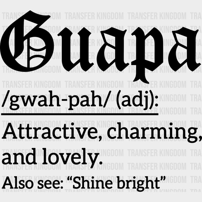 Guapa Definition - Hispanic Heritage Month DTF Transfers