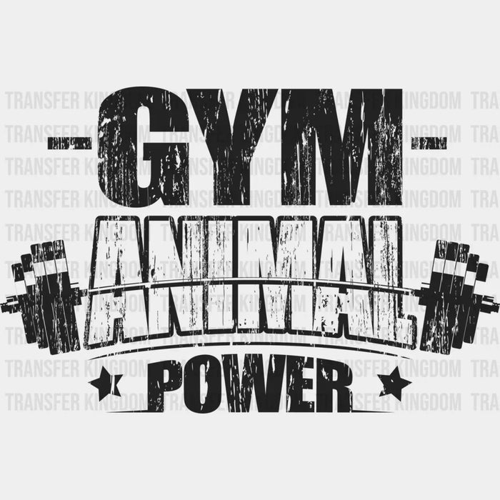Gym Animal Power - GYM DTF Heat Transfer