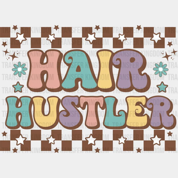 Hair Hustler Star  Design - Hair Stylist DTF heat transfer