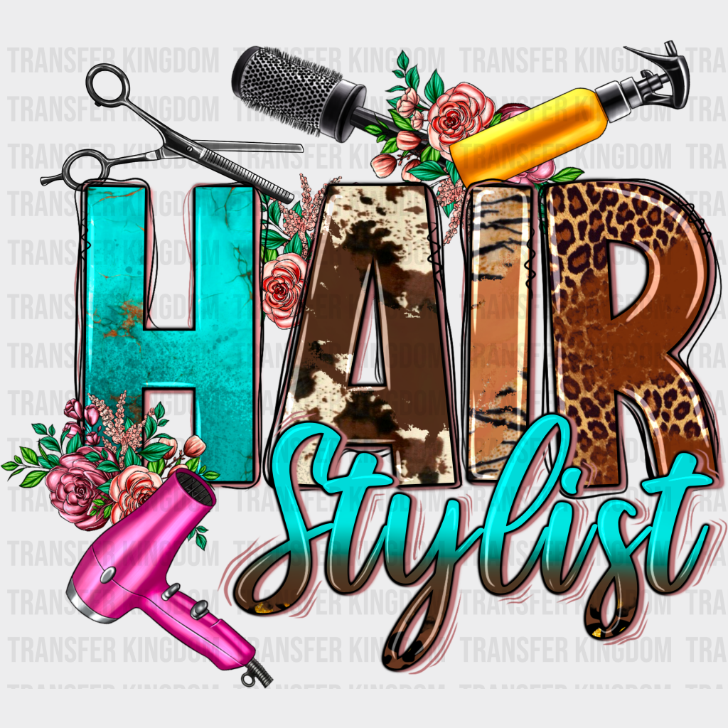 Hair Stylist Design - Dtf Heat Transfer