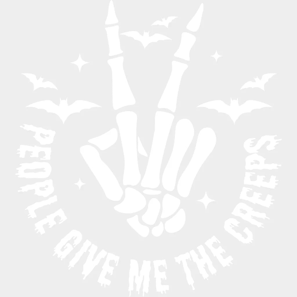 Halloween People Give Me The Creeps Skeleton Peace Design - Dtf Heat Transfer