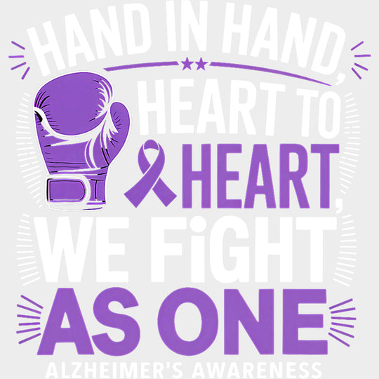 Hand In Hand, Heart To Heart - Alzheimer's Awareness DTF Transfer transfer-kingdom Light Color Design (See Imaging)