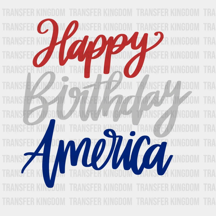 Happy Birthday America DTF Transfer