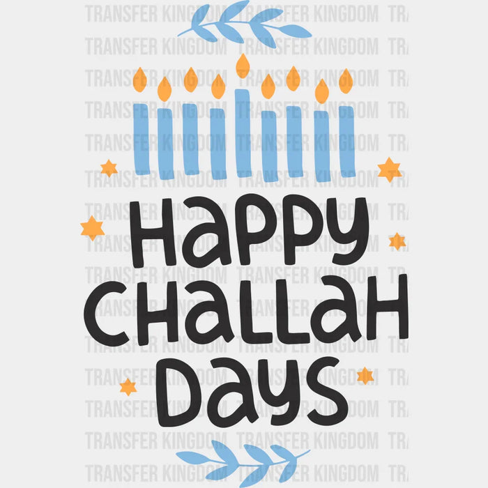 Happy Challah Days Blue Design - Hanukkah DTF heat transfer