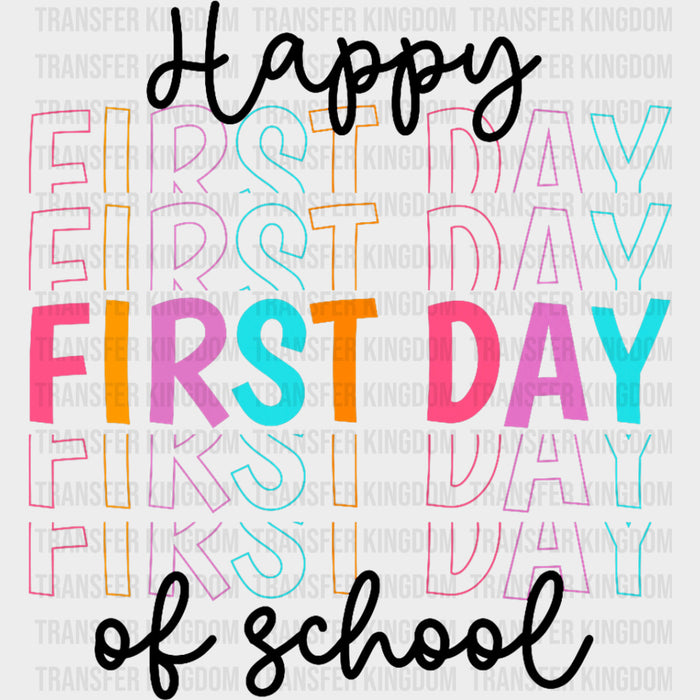 Happy First Day Of School, Pastel Colors - First Day Of School DTF Transfers