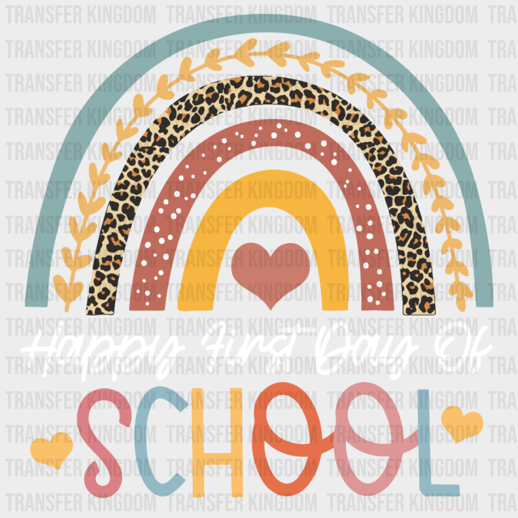 Happy First Day Of School Teacher Design - Dtf Heat Transfer