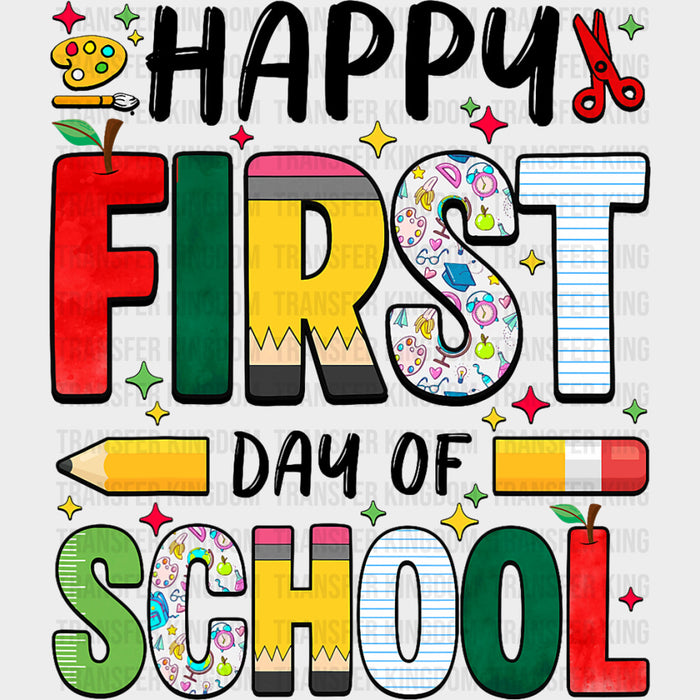Happy First Day Of School, Vibrant - First Day Of School DTF Transfers