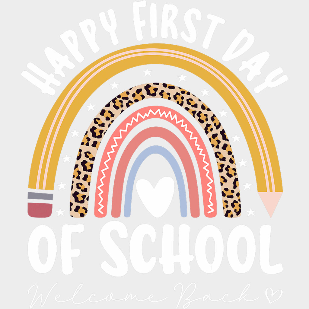 Happy First Day Of School Welcome Back - First Day Of School DTF Transfers Adult Unisex - S & M (10’’) / Light Color