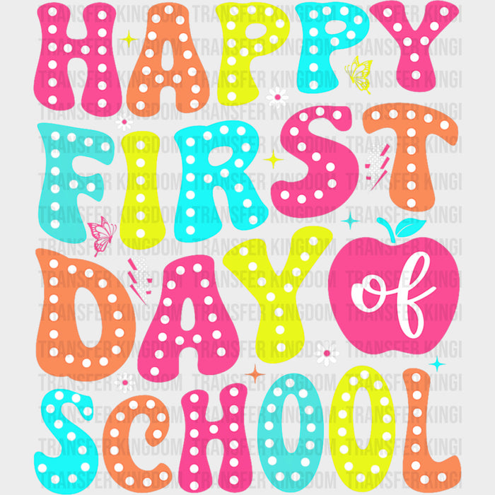 Happy First Day School, Red Apple - First Day Of School DTF Transfers