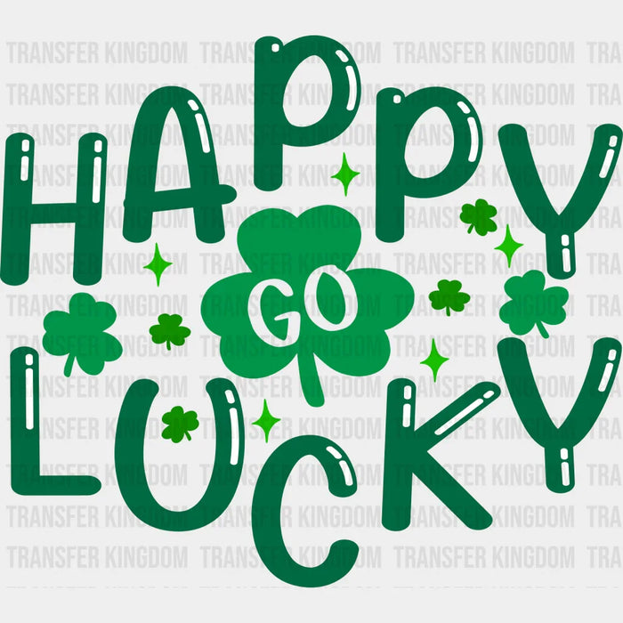 Happy Go Lucky Shamrocks St. Patrick's Day Design - DTF heat transfer