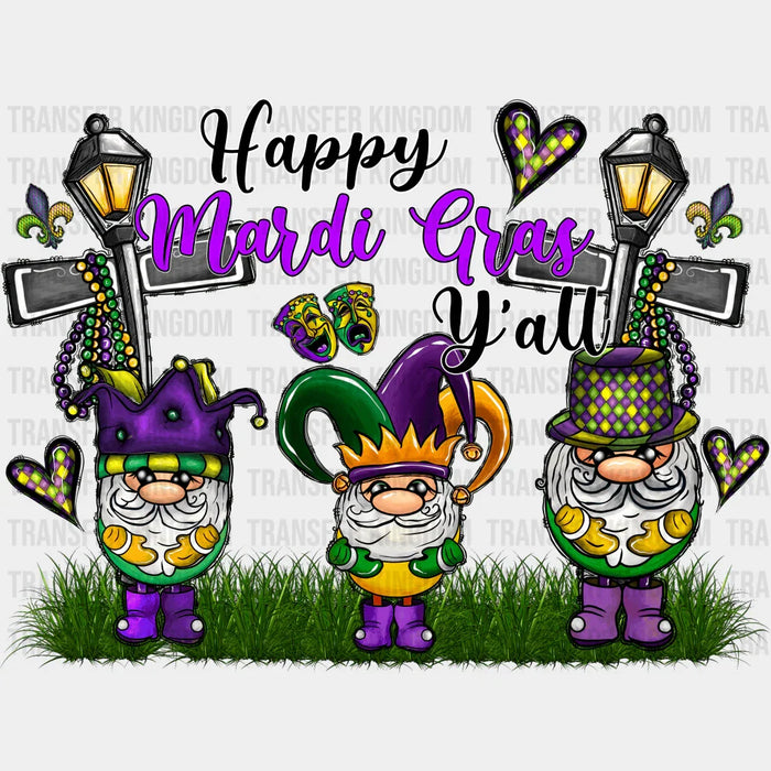 Happy Mardi Gras Y'all Gnomes Design - Mardi Gras DTF heat transfer