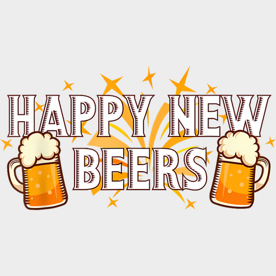 Happy New Beers B&W - New Year DTF Transfer Adult Unisex - S & M (10’’) / Light Color Design (See Imaging)