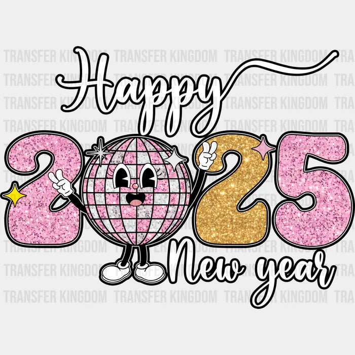 Happy New Year 2025 Disco Ball Design - New Year DTF heat transfer