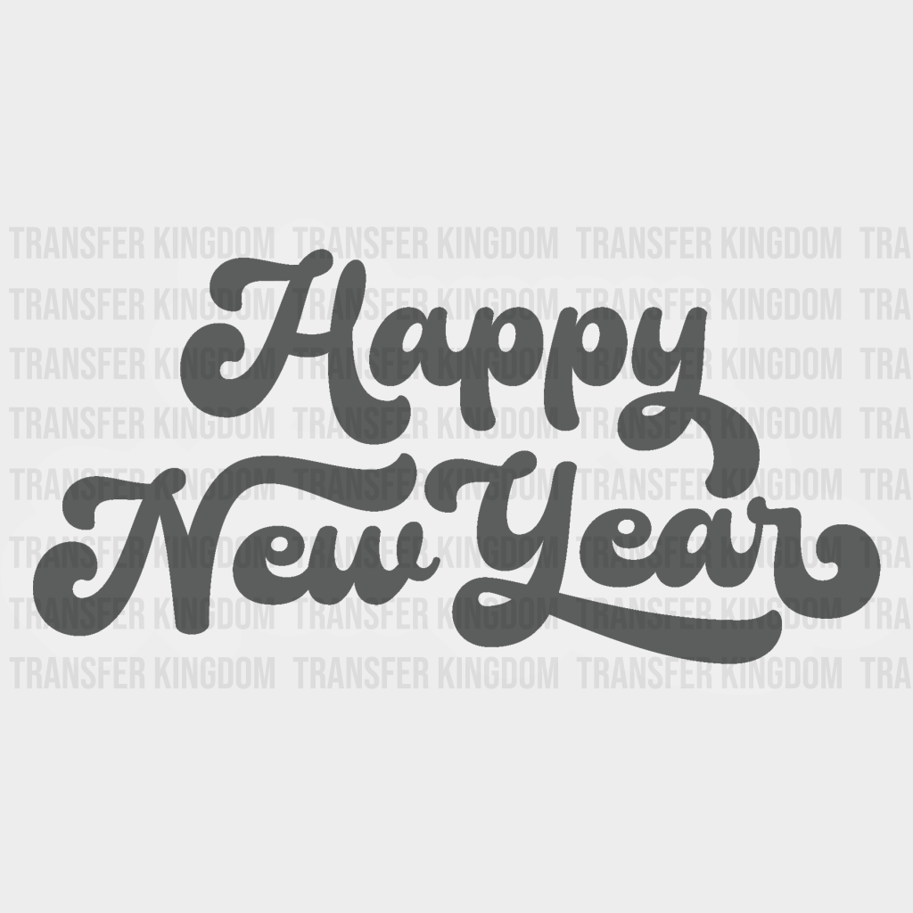 Happy New Year - Dtf Heat Transfer Unisex S & M (10’) / Light Color Design (See Imaging)