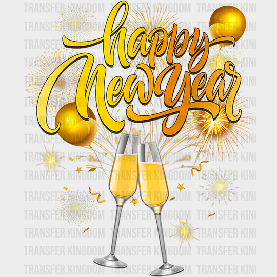 Happy New Year Fireworks And Champagne - New Year DTF Transfer
